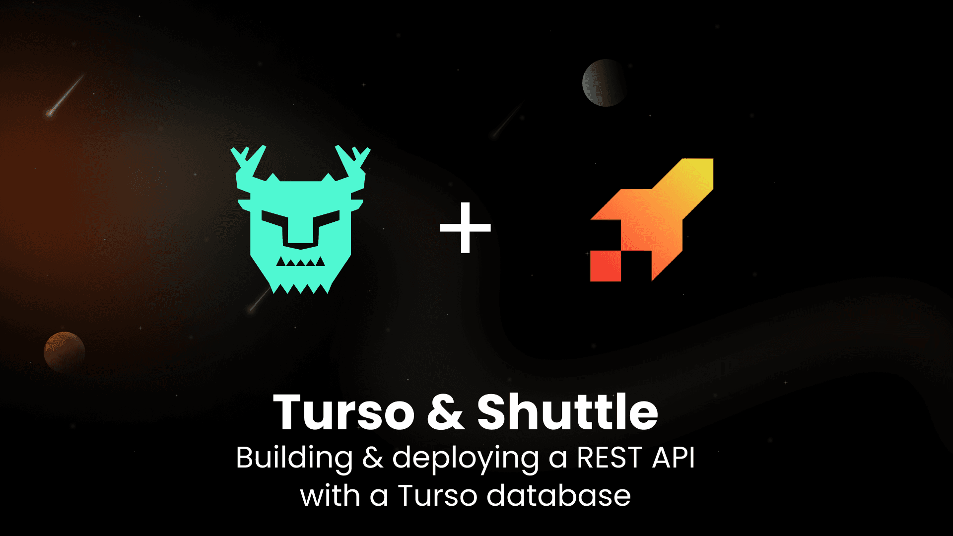 Turso & Shuttle | Building & deploying a REST API with a Turso database